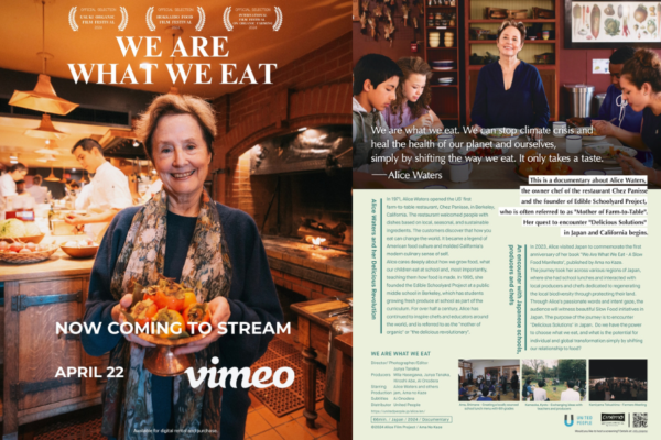 Celebrate Earth Day with “We Are What We Eat – A Delicious Solution of Alice Waters” — Streaming April 22!
